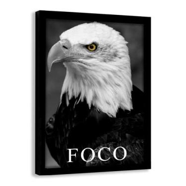 Imagem de Quadro Motivacional Foco da Águia - TACOLADO PAPEL DE PAREDE