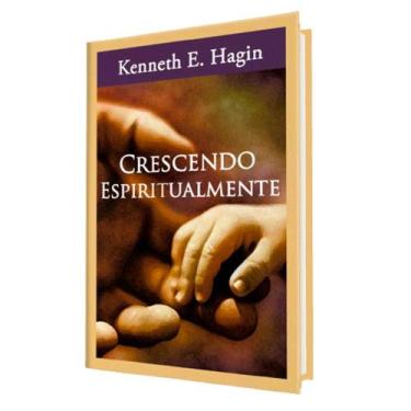 Imagem de Livro Crescendo Espiritualmente Kenneth Hagin - Graça Editorial