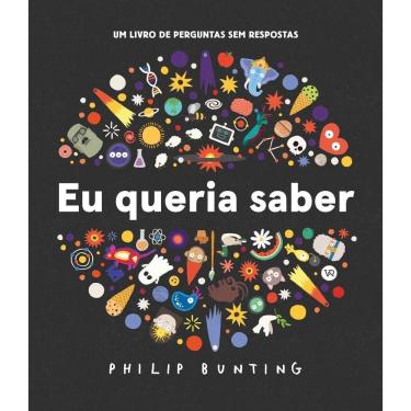 Imagem de Eu Queria Saber - Um Livro de Perguntas Sem Respostas