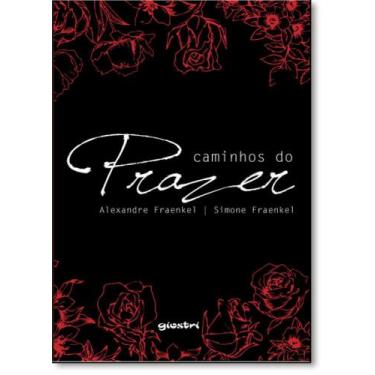 Imagem de Caminhos do Prazer - GIOSTRI, 3