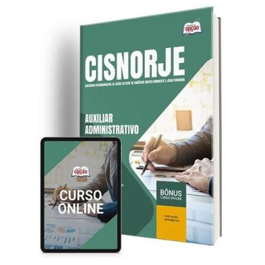 Imagem de Apostila CISNORJE 2024 - Auxiliar Administrativo - Apostilas Opção
