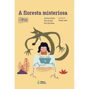 Imagem de Livro - A floresta misteriosa