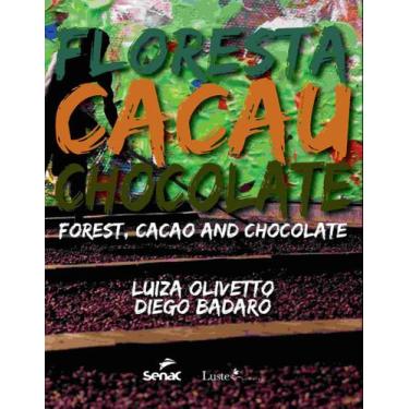 Imagem de Floresta De Cacau E Chocolate + Marca Página