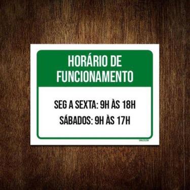 Imagem de Placa Horário Funcionamento Segunda Sexta Sábado 9 18x23 5un