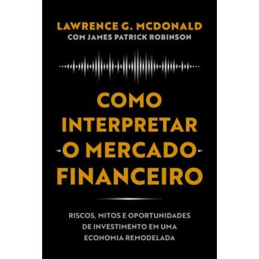 Imagem de Livro - Como interpretar o mercado financeiro