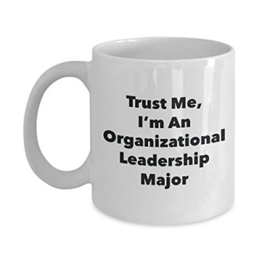 Imagem de Caneca Trust Me, I'm An Organizational Leadership Major – Caneca de café de cacau quente divertido – ideia de de Natal