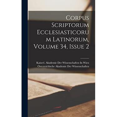 Imagem de Corpus Scriptorum Ecclesiasticorum Latinorum, Volume 34, issue 2
