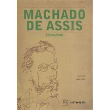 Imagem de Livro Machado De Assis (1908-2008) - CONTRAPONTO EDITORA