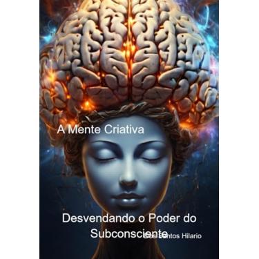 Imagem de Desvendando O Poder Do Subconsciente
