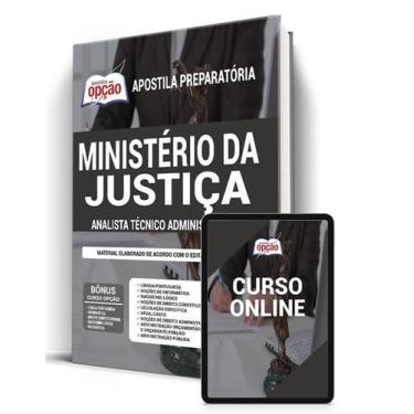 Imagem de Apostila Ministério da Justiça - Analista Técnico Administrativo - Apo