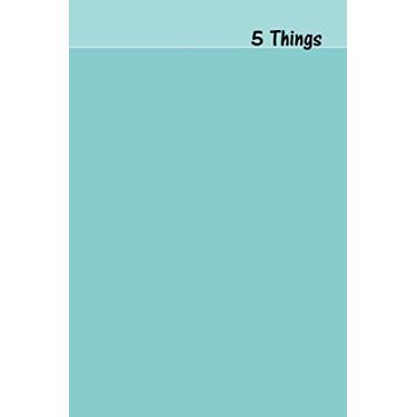 Imagem de 5 Things Journal - Gratitude, Hope, Knowledge, Pay It Forward, Good Moments: Medium Ruled, Soft Cover, 6 X 9 Journal, Caribbean Blue, 365 Pages
