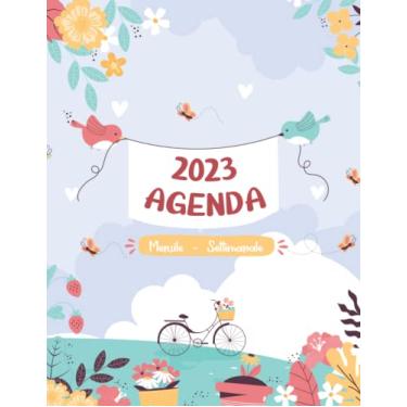 Imagem de 2023 Agenda - Mensile - Settimanale: Planner mensile/settimanale 2023 | gennaio 2023 - dicembre 2023 | 12 mesi con ferie | Agenda Calendario Organizzatore