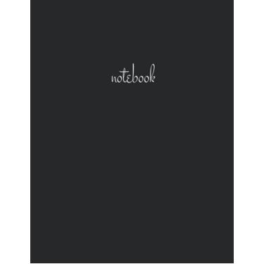 Imagem de Black and White Series: Minimalistic design notebooks: Simpler black cover, 120 pages, large 8.5"x11”, college ruled white paper (Black and White ... large 8.5"x11”, college ruled white paper.)