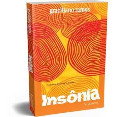 Imagem de Livro - Insônia - Graciliano Ramos: Edição Especial com Marcador + Pos