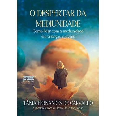 Imagem de Livro - O despertar da mediunidade