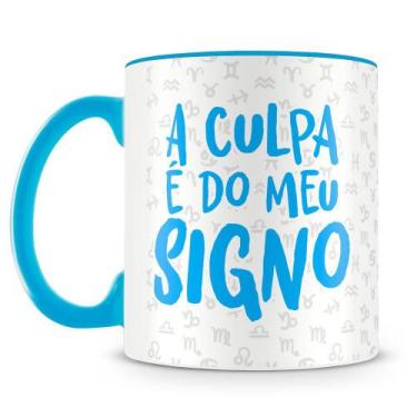 Imagem de Caneca Personalizada A Culpa é do Meu Signo - Porcelana Alta Resistênc