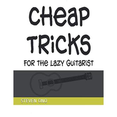 Imagem de Cheap Tricks: for the Lazy Guitarist