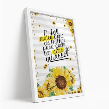 Imagem de Quadro Decorativo Alma de Girassol Com Moldura Frase Inspiradora Motivação Otimismo Floral Amarelo Esperança Delicado Natureza Luz Suave