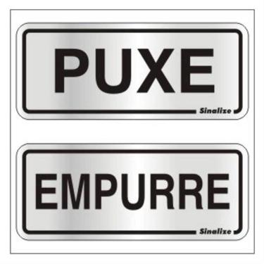 Imagem de 2 Placas de Alumínio Auto-Adesiva 15x6cm Puxe / Empurre -120 AG - SINALIZE
