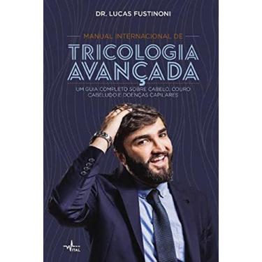 Imagem de Livro - MANUAL INTERNACIONAL DE TRICOLOGIA AVANÇADA