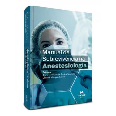 Imagem de Manual De Sobrevivência Na Anestesiologia