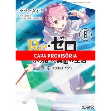 Imagem de Re:Zero - Capítulo 3 - A Verdade De Zero - Vol. 08