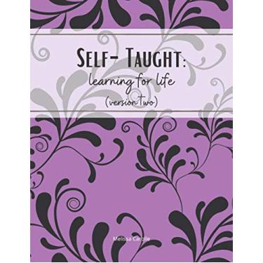 Imagem de Self-Taught: Learning For Life (Version Two): Homeschool Study Journal For Children, Tweens and Teens. Purple Floral. (Unschooling Notebooks)