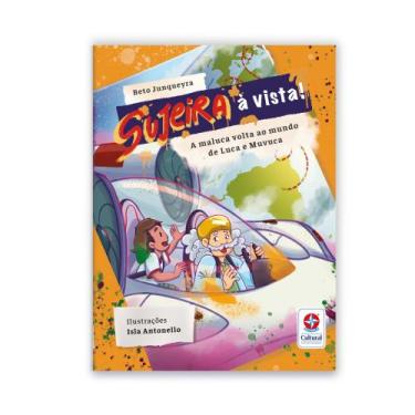 Imagem de Livro - Sujeira à vista! A maluca volta ao mundo de Luca e Muvuca