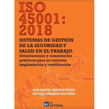 Imagem de ISO 45001:2018. Sistemas de gestión de la Seguridad y Salud en el Trabajo - Espanhol