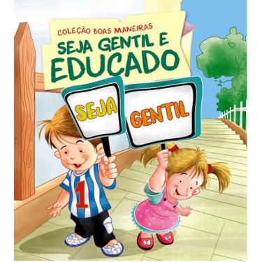 Imagem de Livro - Coleção Boas Maneiras - Seja Gentil e Educado