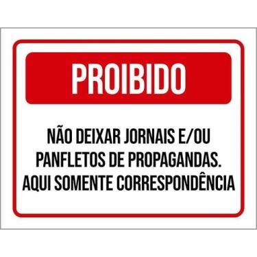 Imagem de Placa Proibido Não Deixar Jornais Propagandas 18X23 - Sinalizo