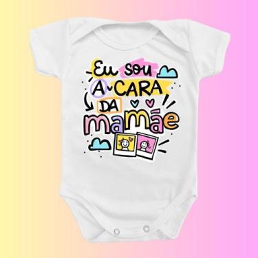 Imagem de Body De Bebê Eu Sou A Cara Da Mamãe Menina Menino Roupa Mãe - Borizinh