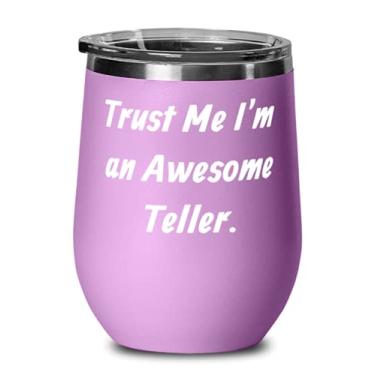 Imagem de Trust Me I'm an Awesome Teller. Taça de vinho, presente de caixa do chefe, lindo copo de vinho para colegas de trabalho
