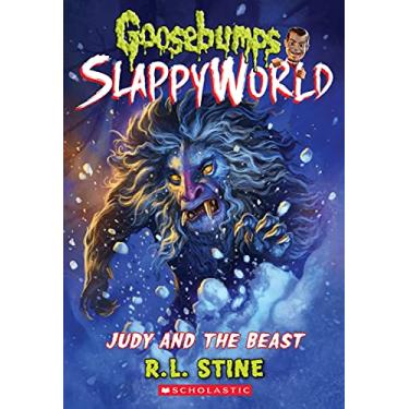 Imagem de Judy and the Beast (Goosebumps Slappyworld #15): Volume 15