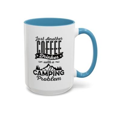 Imagem de Caneca de café engraçada para acampamento, apenas mais um bebedor de café com um problema de acampamento, presente ao ar livre, caneca de viagem, copo de amante de aventura