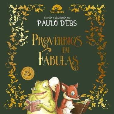 Imagem de Provérbios em Fábulas - Vida, 3