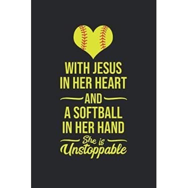 Imagem de With Jesus In Her Heart And A Softball In Her Hand She's Unstoppable: Softball Grid/Graph Paper Notebook for Catcher/Pitcher Girls Training Journal at Sports, High School, College, University