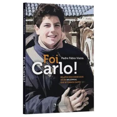 Imagem de Livro - Foi Carlo!