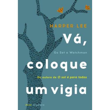 Imagem de Livro - Vá, coloque um vigia