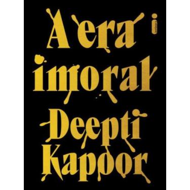 Imagem de Livro - A era imoral - Intrínseca