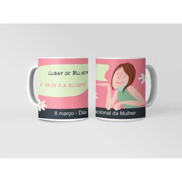 Imagem de Caneca ECF Dia da Mulher - Lugar de Mulher Porcelana Branca 325ml