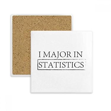 Imagem de Porta-copos quadrado com citação I Major In Statistics para caneca com suporte de subplaca pedra isolante