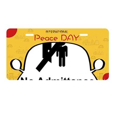 Imagem de DIYthinker Placa de carro com símbolo de aviso sem admittance Placa de carro Decoração Dia da Paz