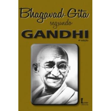 Imagem de Livro Bhagavad-Gita Segundo Gandhi - 4ª Edição - Icone Editora -