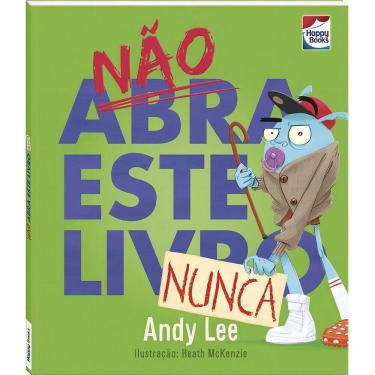 Imagem de Não Abra Este Livro... Nunca