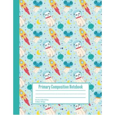 Imagem de Primary Composition Notebook: Elementary School Preschool Grades K-2 Kindergarten Handwriting Practice Book For Kids With Cute Galaxy Spaceships And ... Journals) | Adorable Gift For Boys And Girls