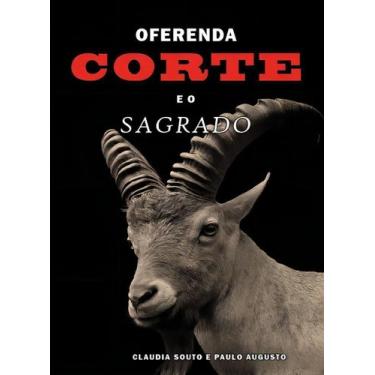 Imagem de Oferenda, Corte e o Sagrado Sortido - ROCHAVERA EDITORA, Sortido