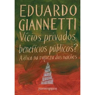 Imagem de Vícios Privados, Benefícios Públicos? - Bolso