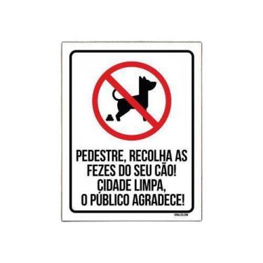 Imagem de Kit 10 Placas Pedestre Recolha Fezes Cão Calçada Limpa - Sinalizo.Com