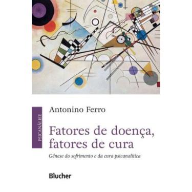 Imagem de Fatores de Doeça, Fatores de Cura - BLUCHER, 3
